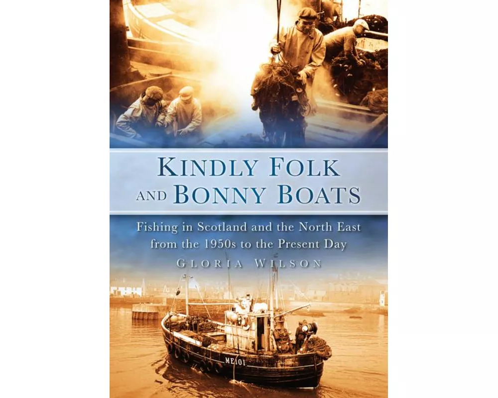 Kindly Folk and Bonny Boats