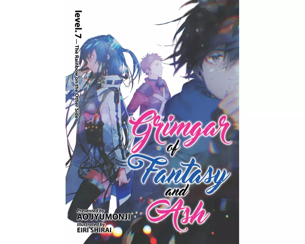 Grimgar of Fantasy and Ash (Light Novel) Vol. 7