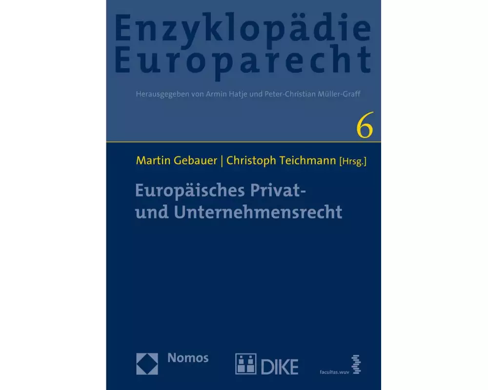 Europäisches Privat- und Unternehmensrecht