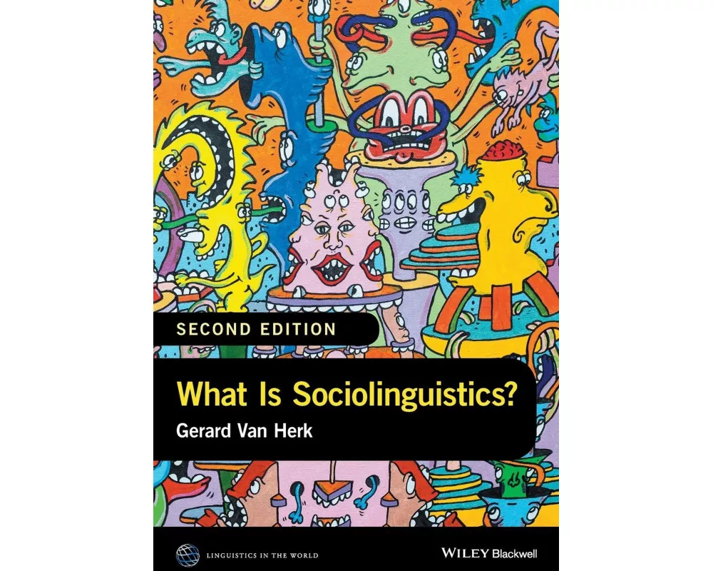 What Is Sociolinguistics?