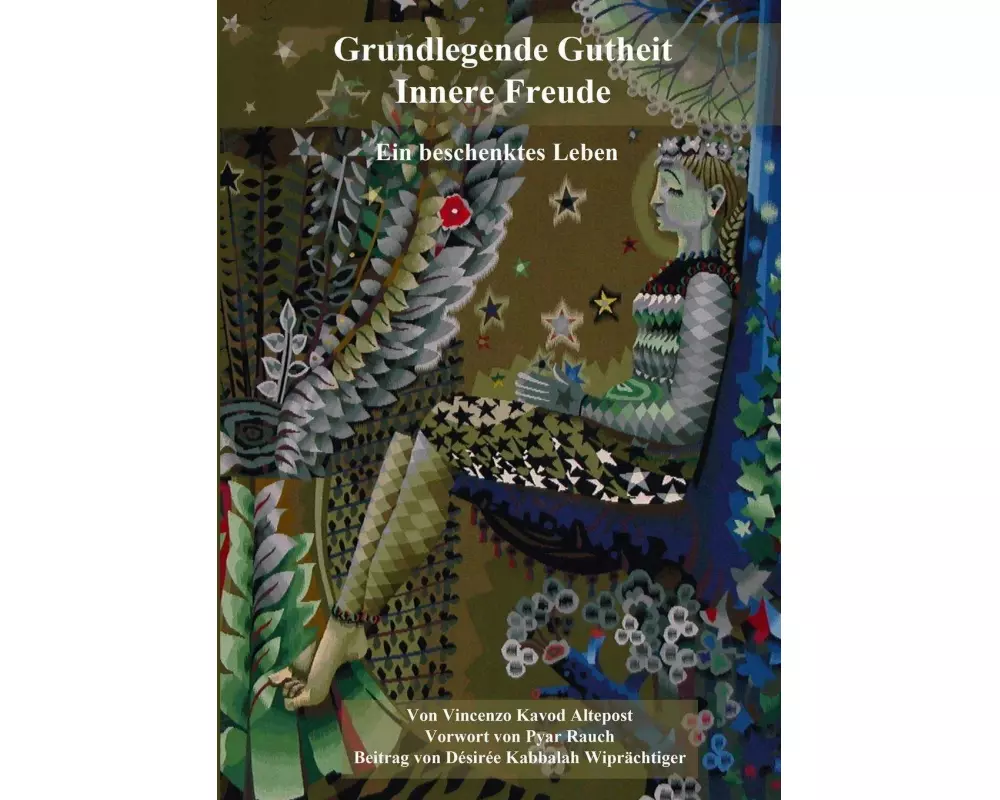 Grundlegende Gutheit - Innere Freude