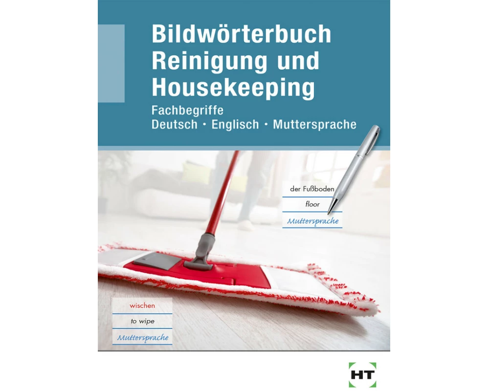 Bildwörterbuch Reinigung und Housekeeping