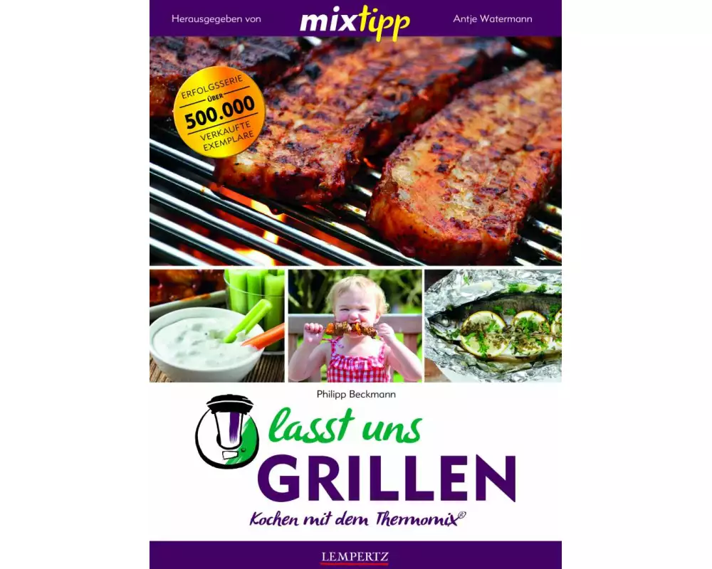 mixtipp: Lasst uns grillen!