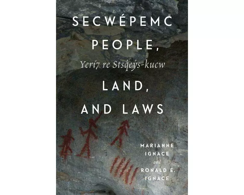 Secwepemc People, Land, and Laws