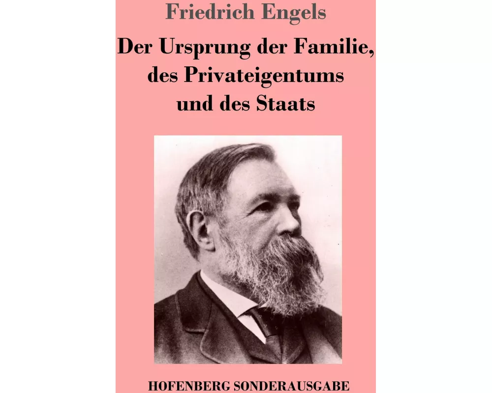 Der Ursprung der Familie, des Privateigentums und des Staats