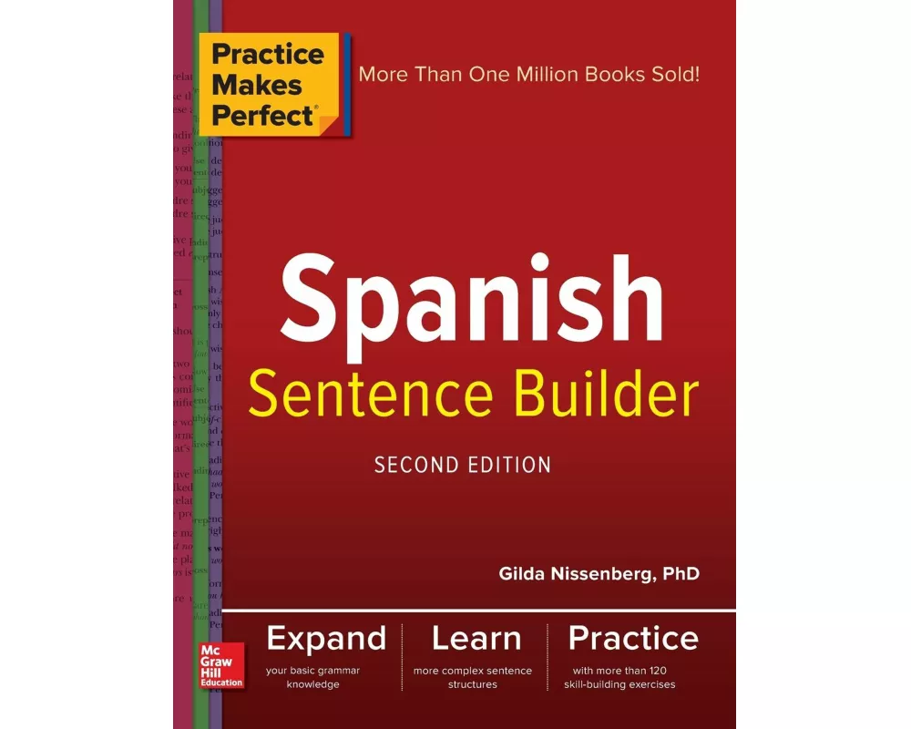 Practice Makes Perfect Spanish Sentence Builder, Second Edition
