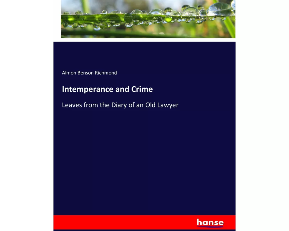 Intemperance and Crime
