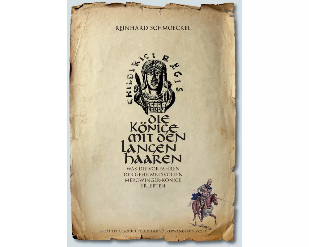 Die Könige mit den langen Haaren