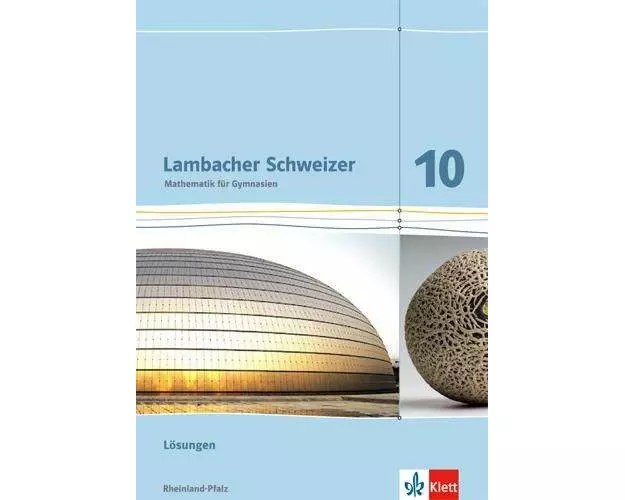 Lambacher Schweizer. Lösungen Klasse 10. Ausgabe für Rheinland-Pfalz