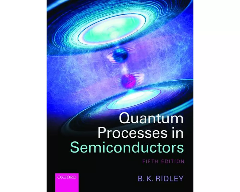 Quantum Processes in Semiconductors