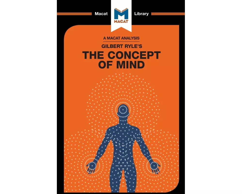 An Analysis of Gilbert Ryle's The Concept of Mind