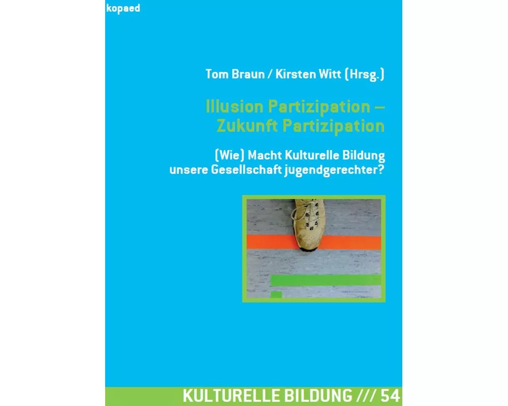 Illusion Partizipation - Zukunft Partizipation