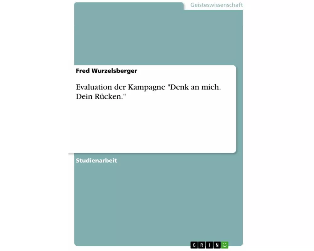 Evaluation der Kampagne "Denk an mich. Dein Rücken."