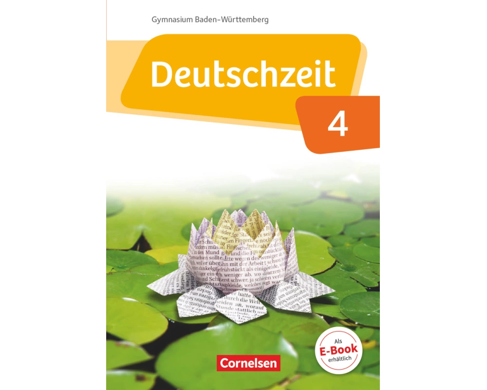 Deutschzeit - Baden-Württemberg - Band 4: 8. Schuljahr