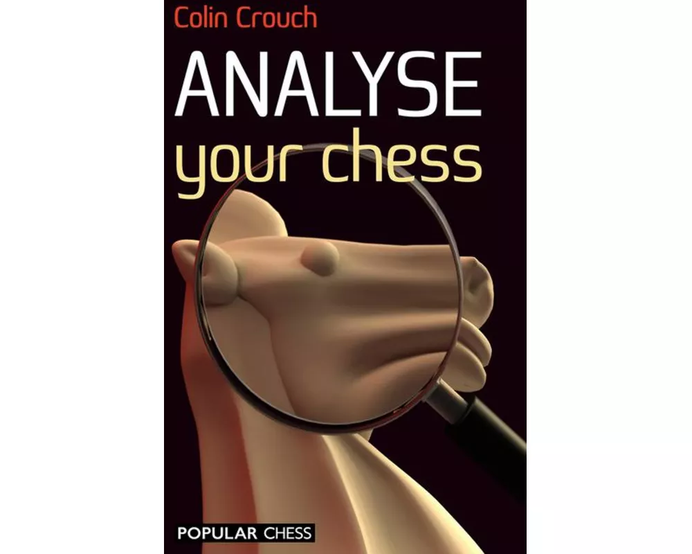 Analyse Your Chess