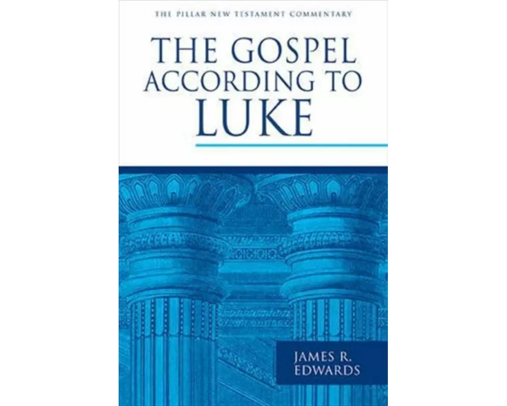 The Gospel According to Luke