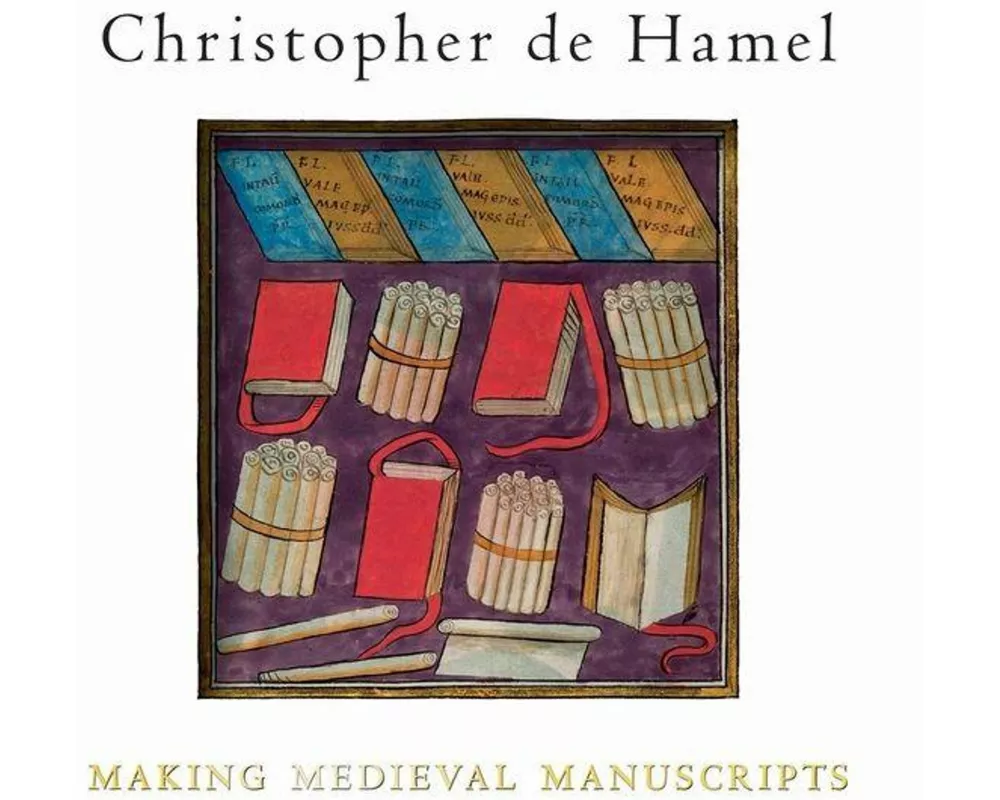 Making Medieval Manuscripts
