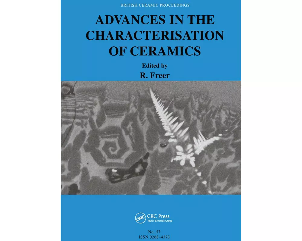 Advances in the Characterisation of Ceramics