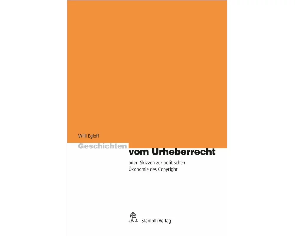 Geschichten vom Urheberrecht
