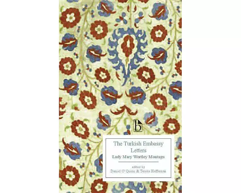 The Turkish Embassy Letters (1763)