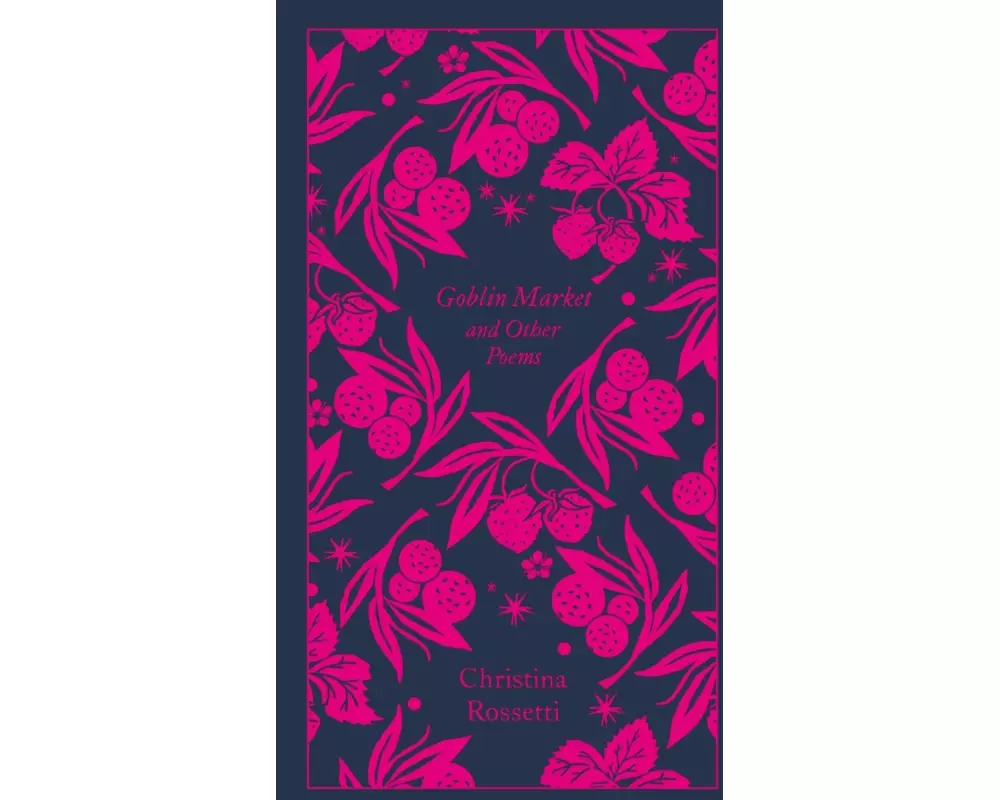 Goblin Market and Other Poems