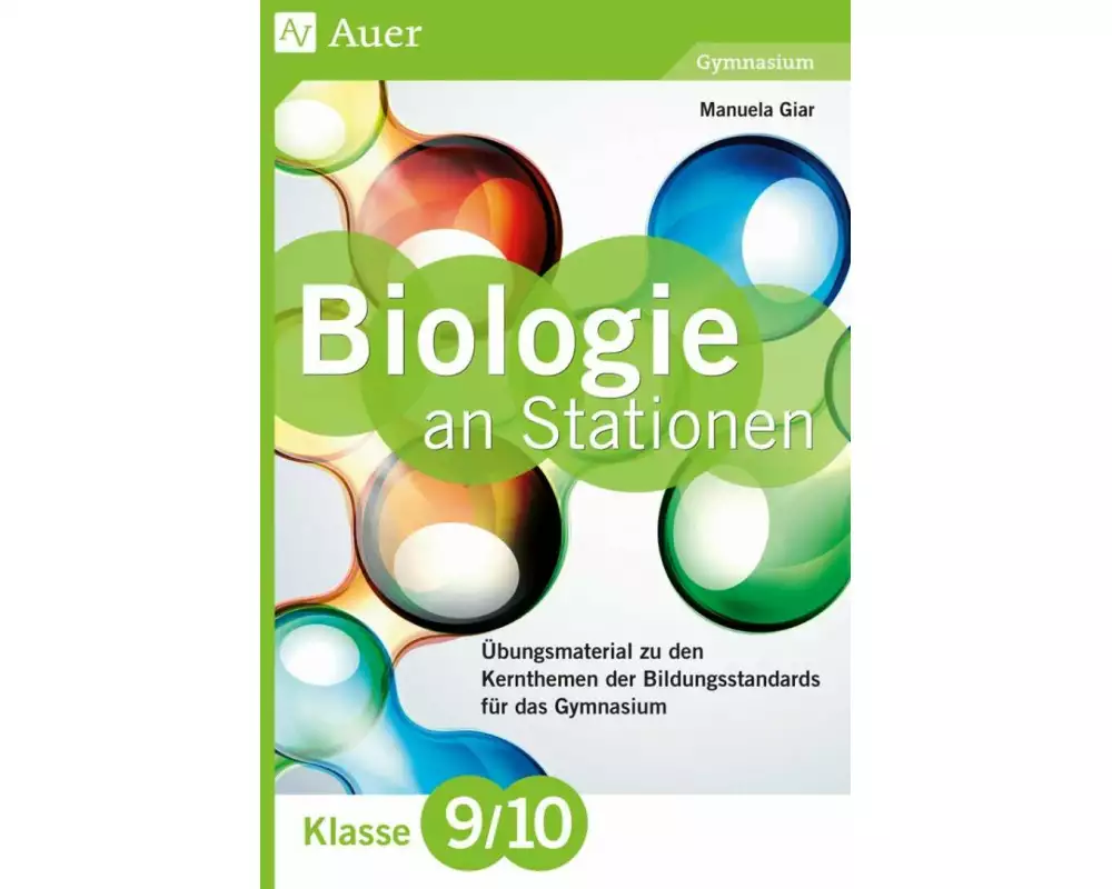 Biologie an Stationen 9-10 Gymnasium