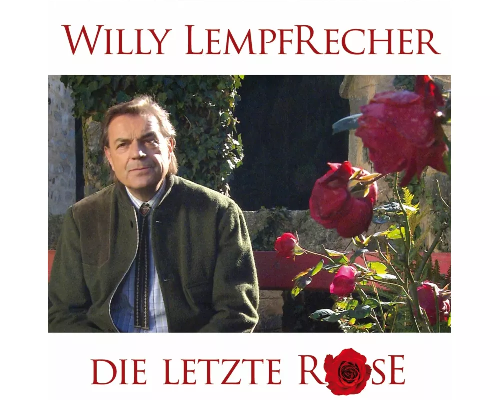 Die letzte Rose