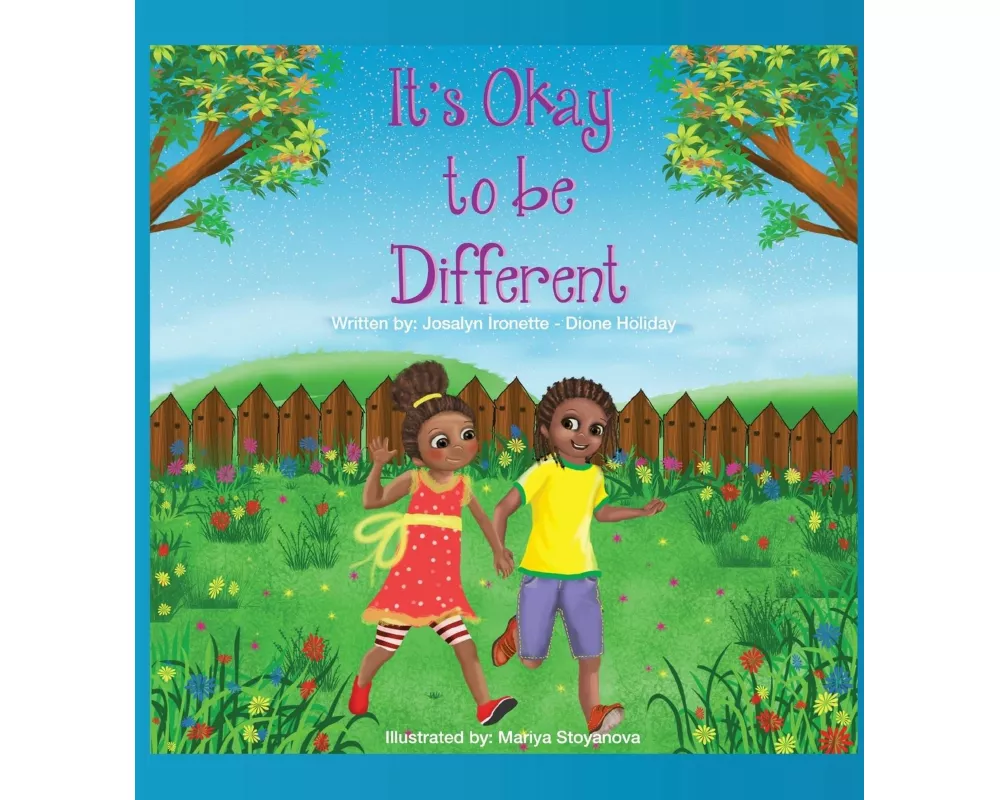 It's Okay to be Different
