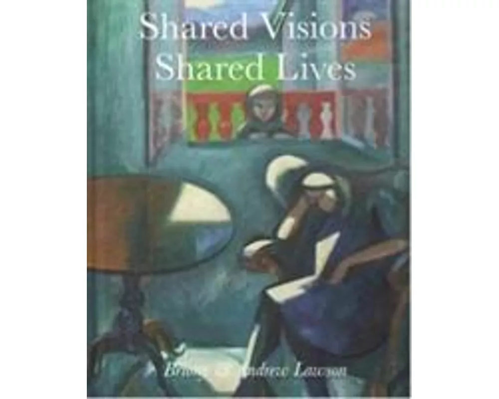 Shared Visions Shared Lives