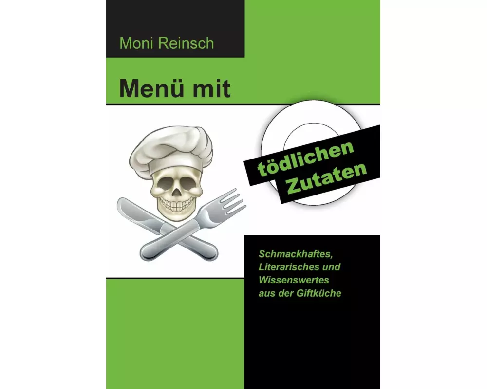 Menü mit tödlichen Zutaten