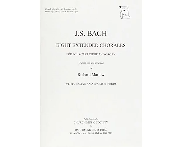 Eight Extended Bach Chorales for four-part choir and organ