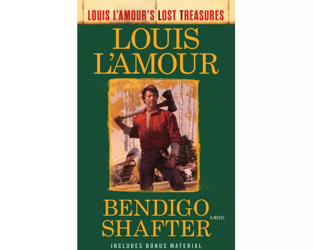 Bendigo Shafter (Louis L'amour's Lost Treasures)