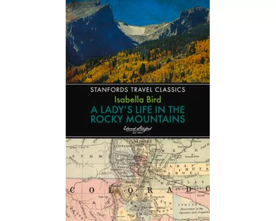 Lady's Life in the Rocky Mountains