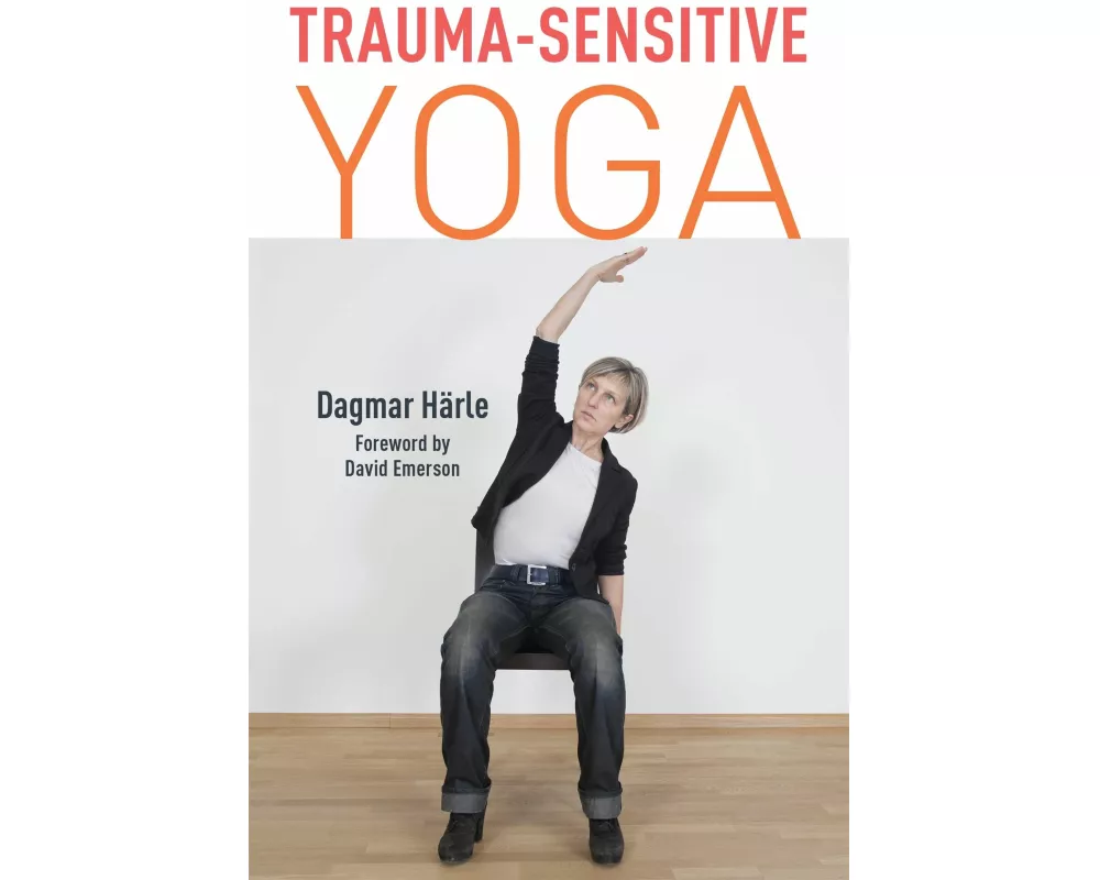 Trauma-sensitive Yoga