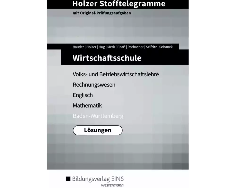 Holzer Stofftelegramme Baden-Württemberg / Holzer Stofftelegramme Baden-Württemberg – Wirtschaftsschule