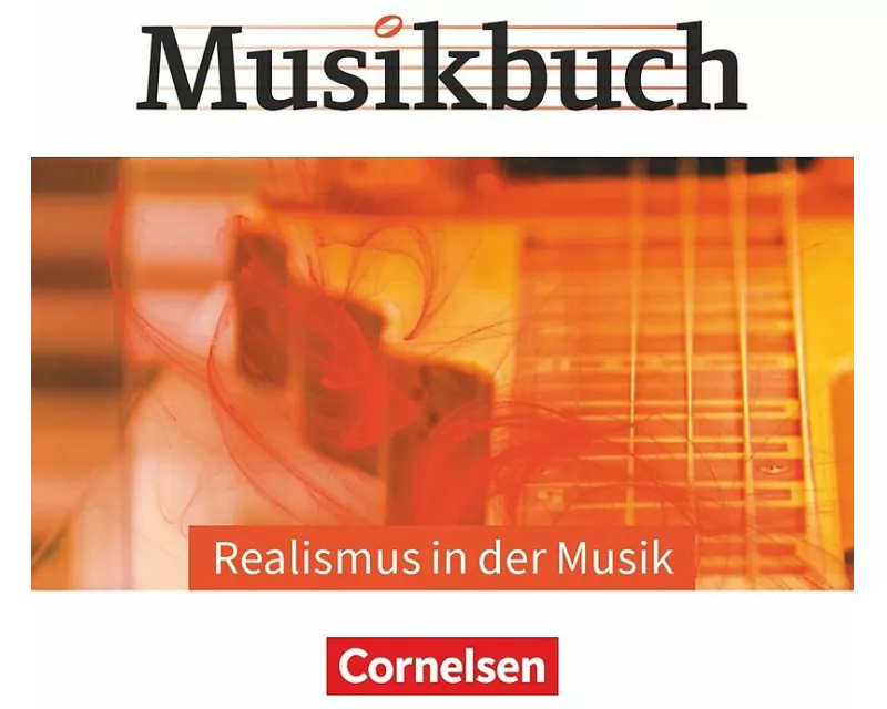 Musikbuch Oberstufe, Themenhefte, Realismus in der Musik, Audio-CDs