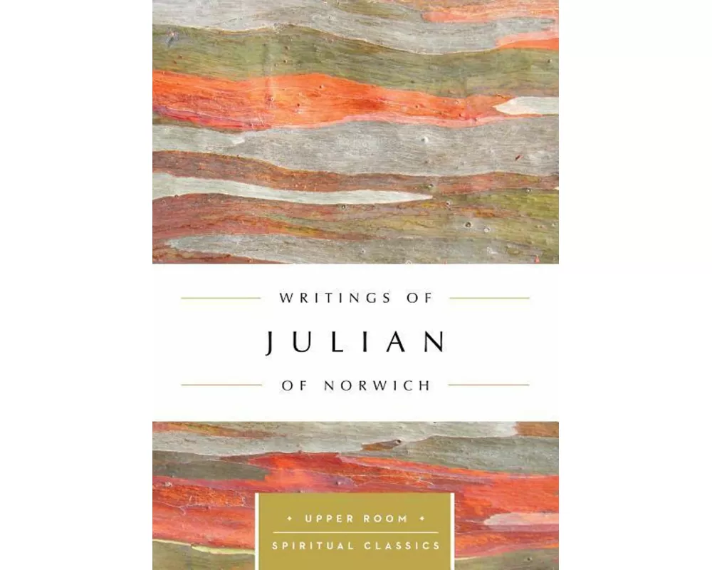 Writings Of Julian Of Norwich