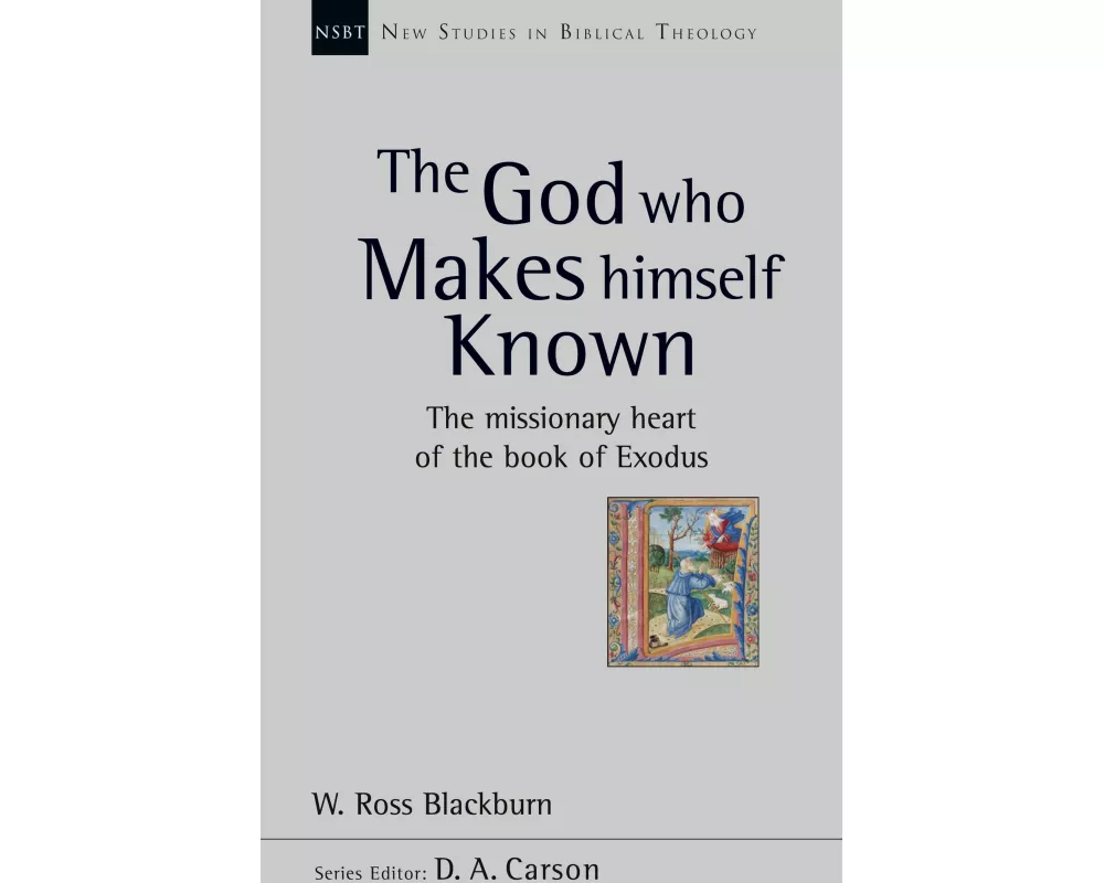 The God Who Makes Himself Known