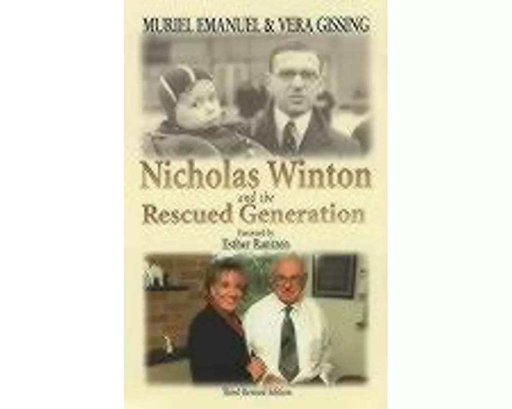 Nicholas Winton and the Rescued Generation