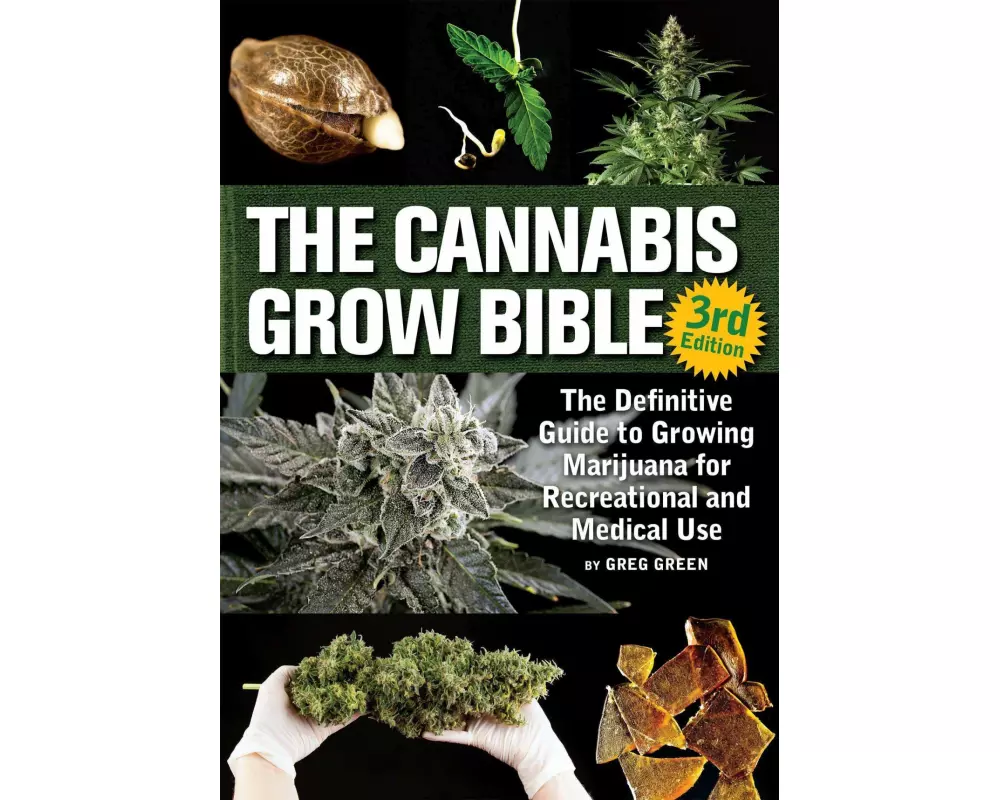 The Cannabis Grow Bible