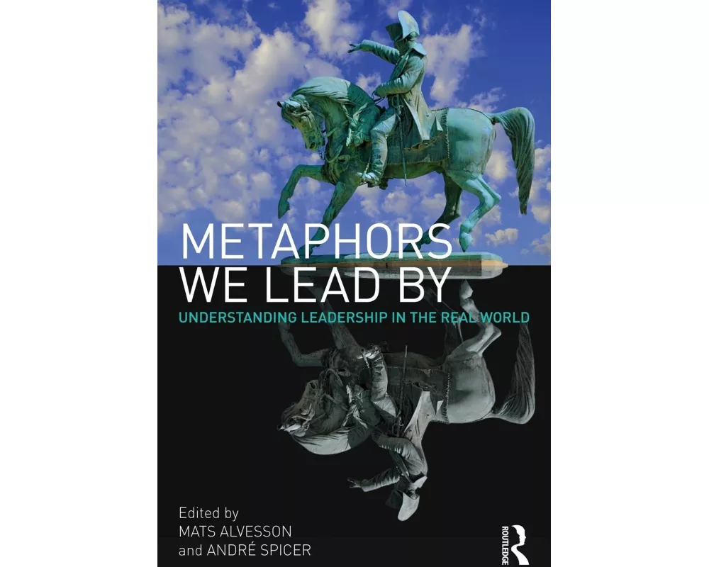Metaphors We Lead by