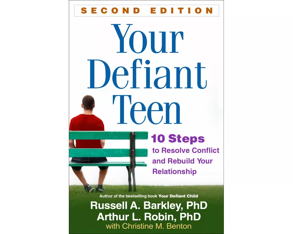 Your Defiant Teen