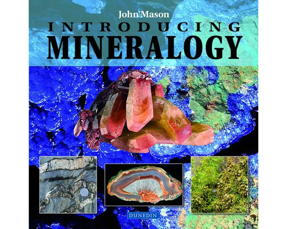 Introducing Mineralogy