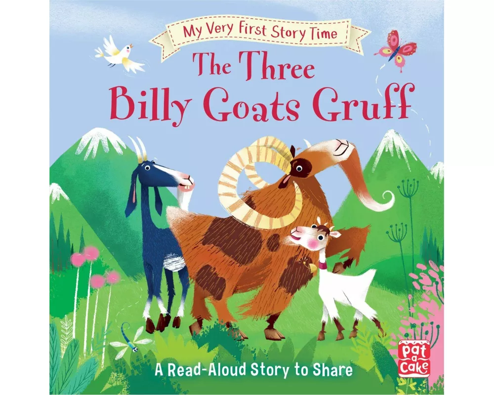 My Very First Story Time: The Three Billy Goats Gruff