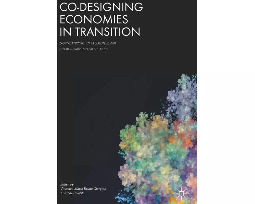 Co-Designing Economies in Transition