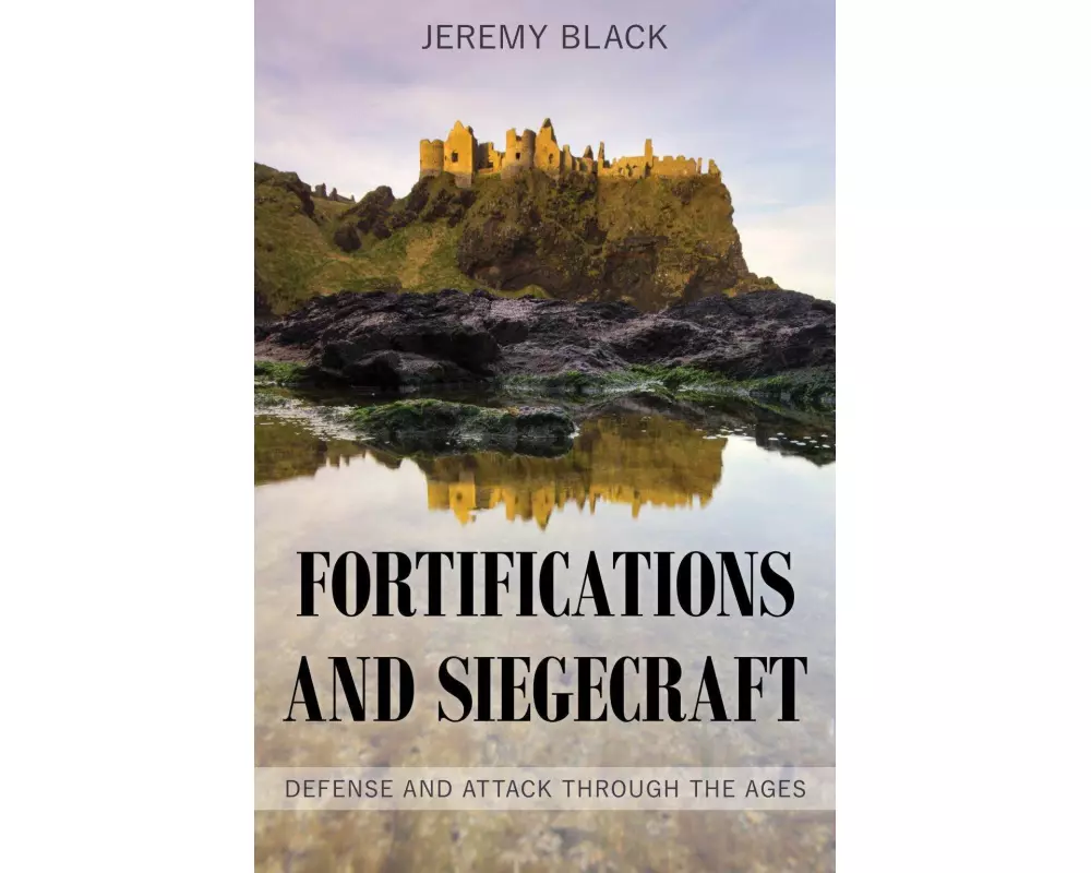 Fortifications and Siegecraft