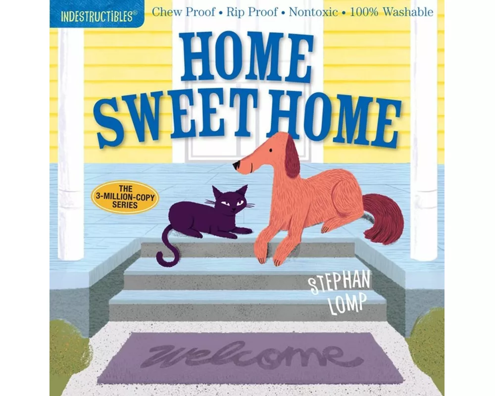 Indestructibles: Home Sweet Home
