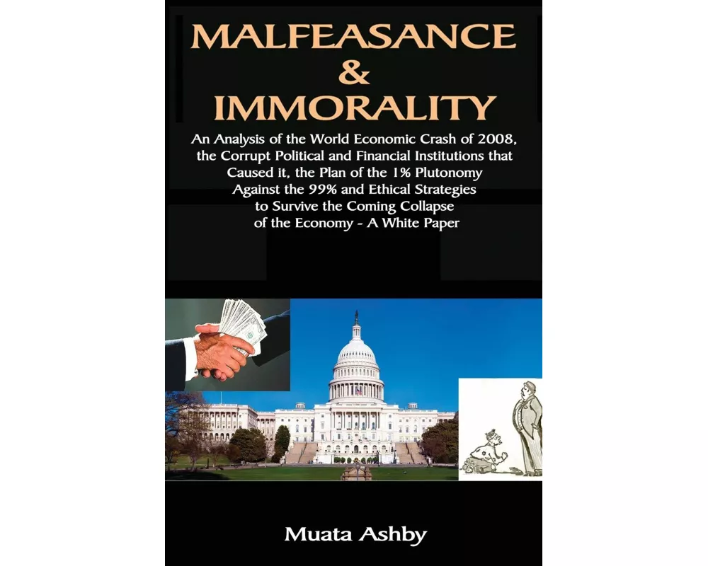Malfeasance & Immorality