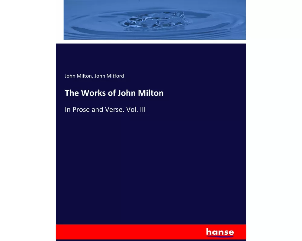 The Works of John Milton