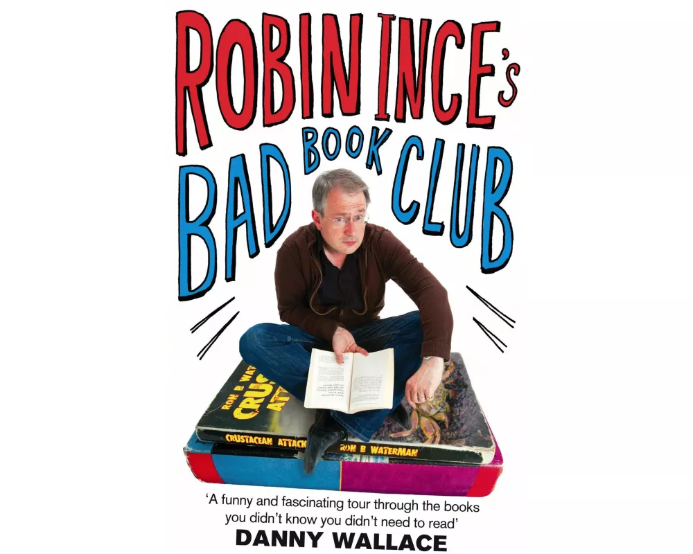 Robin Ince's Bad Book Club